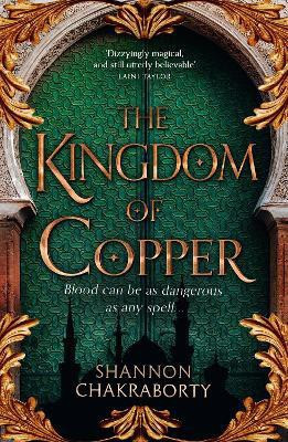 The Kingdom of Copper(English, Paperback, Chakraborty Shannon)
