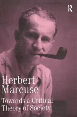 Towards a Critical Theory of Society(English, Hardcover, Marcuse Herbert)