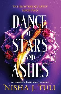 Dance of Stars and Ashes(English, Paperback, Tuli Nisha J.)