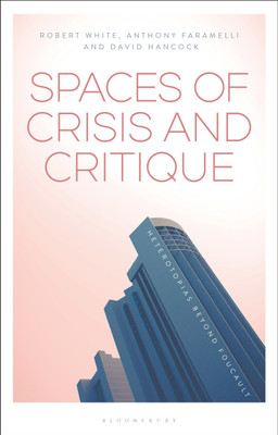 Spaces of Crisis and Critique(English, Paperback, unknown)