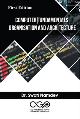 Computer Fundamentals, Organization And Architecture(Paperback, Dr. Swati Namdev)