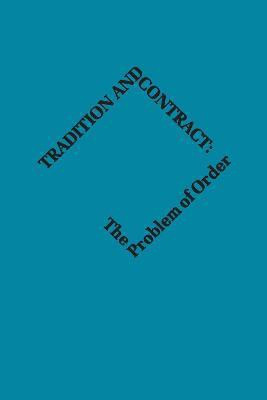 Tradition and Contract(English, Paperback, Colson Elizabeth)