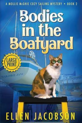 Bodies in the Boatyard(English, Paperback, Jacobson Ellen)