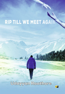 RIP Till We Meet Again(Paperback, Udayyan Raathore)