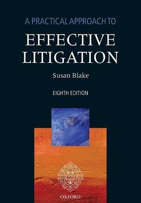 A Practical Approach to Effective Litigation(English, Paperback, unknown)
