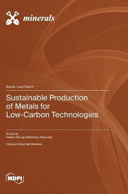 Sustainable Production of Metals for Low-Carbon Technologies(English, Hardcover, unknown)