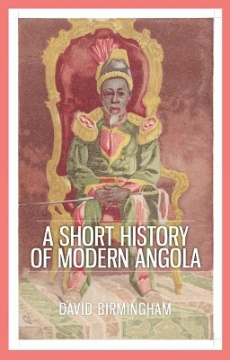 A Short History of Modern Angola(English, Paperback, Birmingham David Professor)