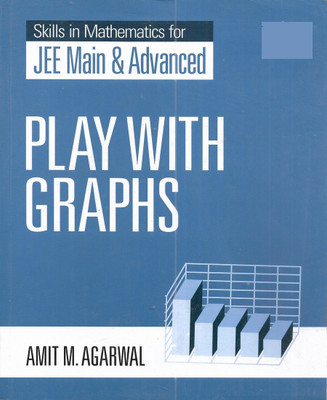 Play With Graphs Maths JEE Main & Advanced 2024 in English(Paperback, amit)