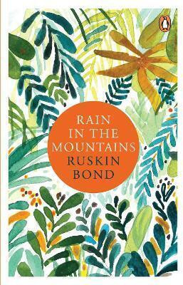 Rain In The Mountains(English, Paperback, Bond Ruskin)