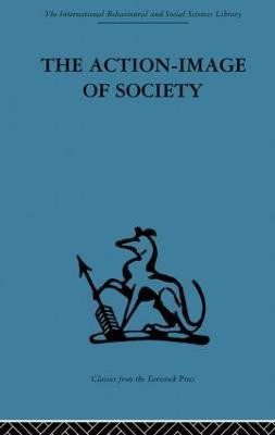The Action-Image of Society on Cultural Politicization(English, Paperback, unknown)