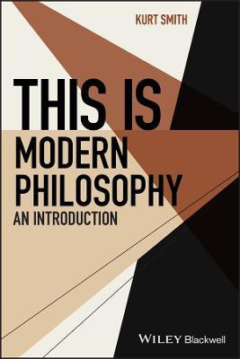 This Is Modern Philosophy(English, Paperback, Smith Kurt)
