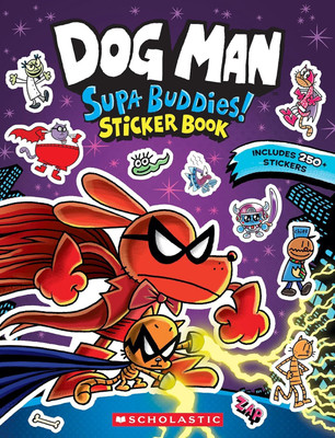 Dog Man: Official Supa Buddies Sticker Book(Paperback, Scholastic)