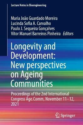 Longevity and Development: New perspectives on Ageing Communities(English, Hardcover, unknown)