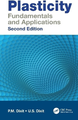 Plasticity(English, Hardcover, Dixit P.M.)