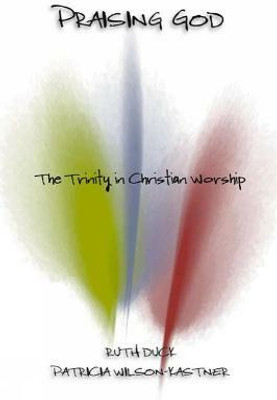 Praising God(English, Paperback, Duck Ruth C.)