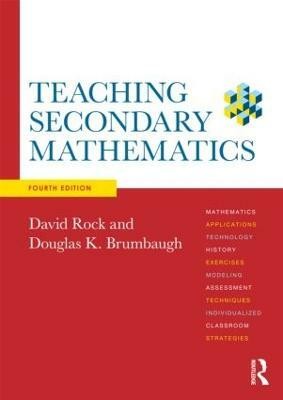 Teaching Secondary Mathematics(English, Paperback, Rock David)