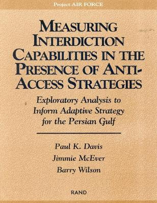 Measuring Capabilities in the Presence of Anti-access Strategies(English, Paperback, Davis Paul K.)