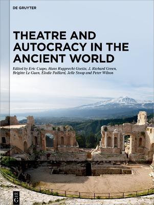 Theatre and Autocracy in the Ancient World(English, Electronic book text, unknown)