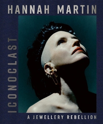 Hannah Martin: Iconoclast(English, Hardcover, Isaac-Goize Tina)