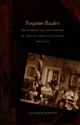 Forgotten Readers(English, Paperback, McHenry Elizabeth)