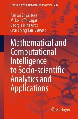 Mathematical and Computational Intelligence to Socio-scientific Analytics and Applications(English, Paperback, unknown)