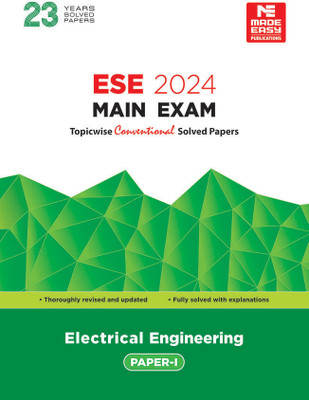 ESE 2024 Mains Examination Electrical Engineering Conventional Paper I(Paperback, MADE EASY Team)