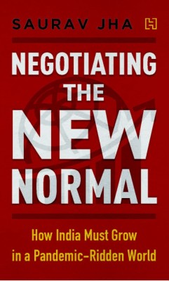 Negotiating The New Normal(English, Hardcover, JHA SAURAV)