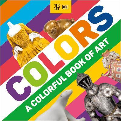 The Met Colors(English, Board book, DK)