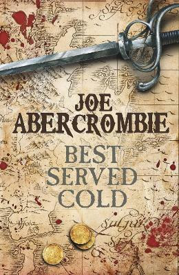 Best Served Cold(English, Hardcover, Abercrombie Joe)