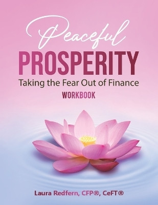 The Peaceful Prosperity Workbook(English, Paperback, Redfern Laura)