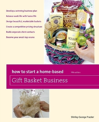How to Start a Home-Based Gift Basket Business(English, Paperback, Frazier Shirley)