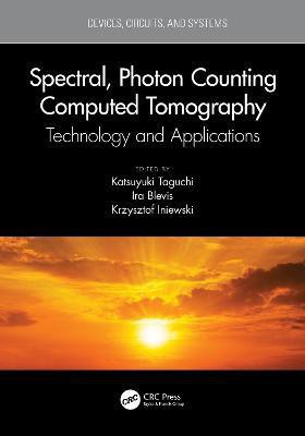 Spectral, Photon Counting Computed Tomography(English, Paperback, unknown)