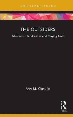 The Outsiders(English, Hardcover, Ciasullo Ann M.)