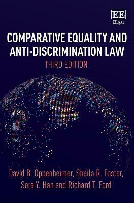 Comparative Equality and Anti-Discrimination Law, Third Edition(English, Paperback, Oppenheimer David B.)
