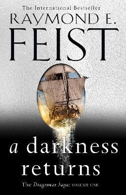 A Darkness Returns(English, Paperback, Feist Raymond E.)