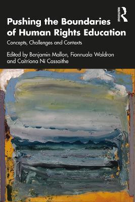 Pushing the Boundaries of Human Rights Education(English, Paperback, unknown)