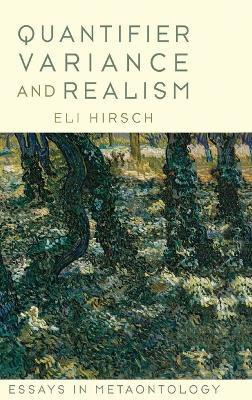 Quantifier Variance and Realism(English, Hardcover, Hirsch Eli)