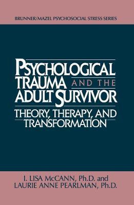 Psychological Trauma And Adult Survivor Theory(English, Electronic book text, McCann Lisa)