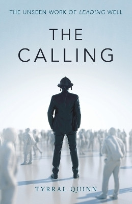 The Calling(English, Paperback, Quinn Tyrral)