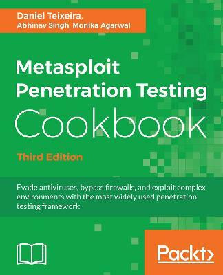 Metasploit Penetration Testing Cookbook - Third Edition(English, Electronic book text, Teixeira Daniel)