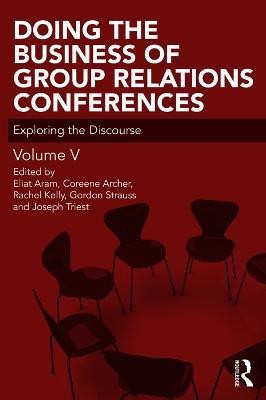 Doing the Business of Group Relations Conferences(English, Paperback, unknown)