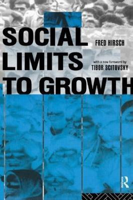 Social Limits to Growth(English, Paperback, Hirsch Fred)