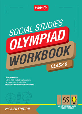 MTG International Social Studies Olympiad (ISSO) Workbook Class 9 - Chapterwise MCQs & Previous Year Paper - SOF ISSO Olympiad Books For 2025-2026 Exam(Paperback, SIDDHARTH SINGH)