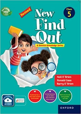 New Find Out : A General Knowledge Series Class 5(Paperback, Neil O’ Brien,Ronald Gass)
