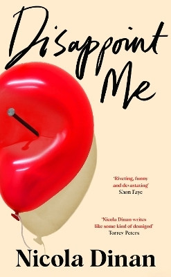 Disappoint Me(English, Paperback, Dinan Nicola)