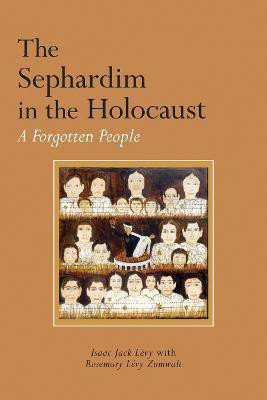 The Sephardim in the Holocaust(English, Paperback, Levy Isaac Jack)