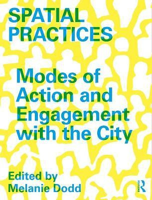 Spatial Practices(English, Hardcover, unknown)