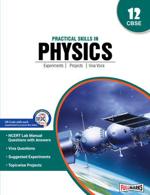Practical Skills in Physics Lab Manual For Class 12 CBSE (2023-24) 2023 Edition(English, Paperback, Marks Full)