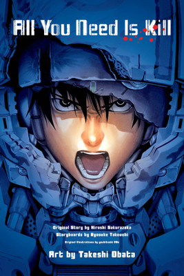 All You Need Is Kill (manga)(English, Paperback, Sakurazaka Hiroshi)
