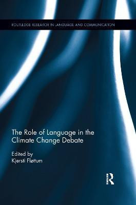 The Role of Language in the Climate Change Debate(English, Paperback, unknown)
